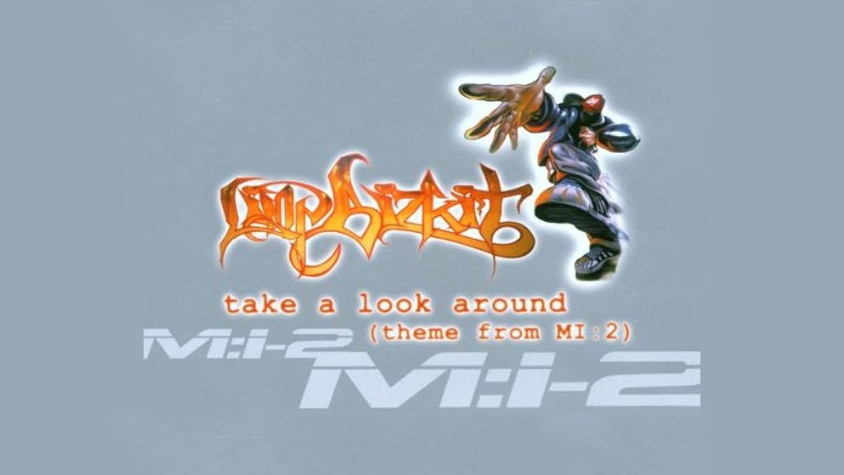 “Take a Look Around” – Limp Bizkit’s Mission Impossible